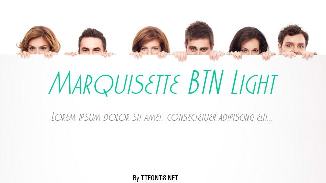 Marquisette BTN Light example